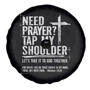 Need Prayer Tap My Shoulder Bible Verse Christian Spare Tire Cover TS11 Print Your Wear