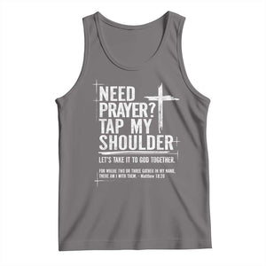 Need Prayer Tap My Shoulder Bible Verse Christian Tank Top TS11 Deep Heather Print Your Wear