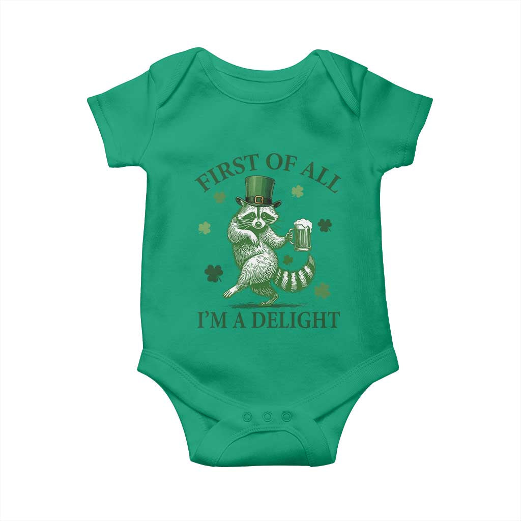 Funny St Patricks Day Raccoon Baby Onesie First Of All I Am A Delight Trash Panda Drinking Beer TS11 Irish Green Print Your Wear