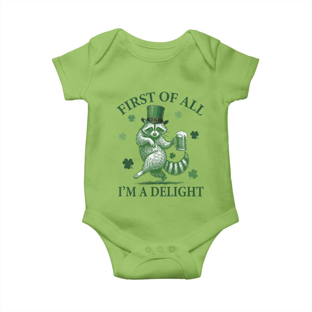 Funny St Patricks Day Raccoon Baby Onesie First Of All I Am A Delight Trash Panda Drinking Beer TS11 Lime Print Your Wear