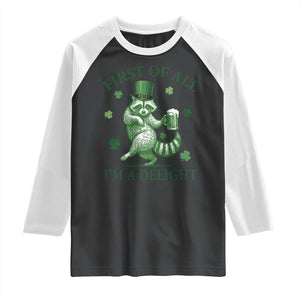 Funny St Patricks Day Raccoon Raglan Shirt First Of All I Am A Delight Trash Panda Drinking Beer TS11 Black White Print Your Wear