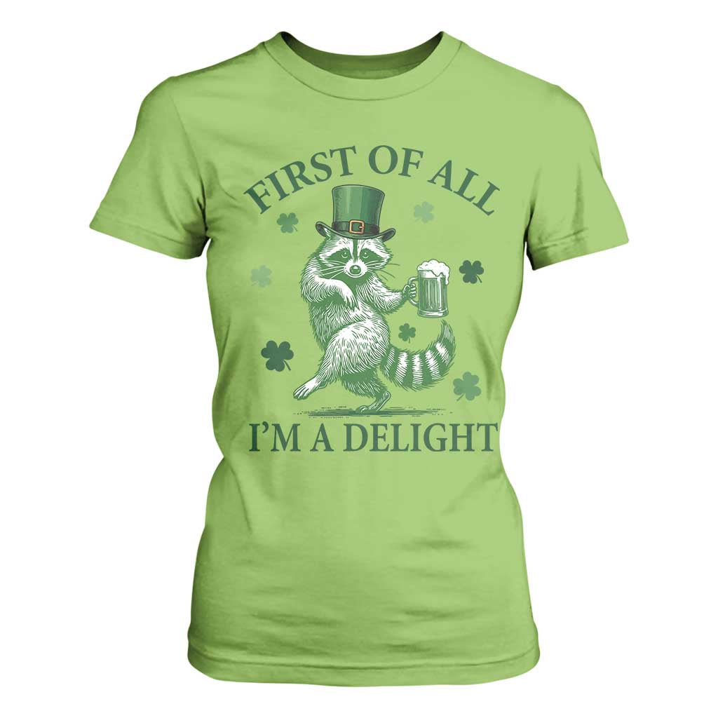 Funny St Patricks Day Raccoon T Shirt For Women First Of All I Am A Delight Trash Panda Drinking Beer TS11 Lime Print Your Wear