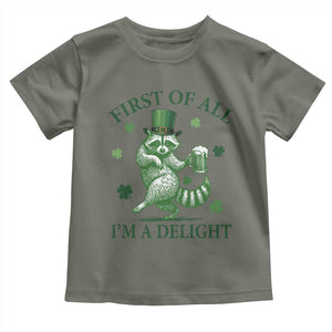 Funny St Patricks Day Raccoon Toddler T Shirt First Of All I Am A Delight Trash Panda Drinking Beer TS11 Military Green Print Your Wear
