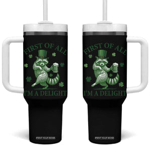 Funny St Patricks Day Raccoon Tumbler With Handle First Of All I Am A Delight Trash Panda Drinking Beer TS11 One Size: 40 oz Black Print Your Wear
