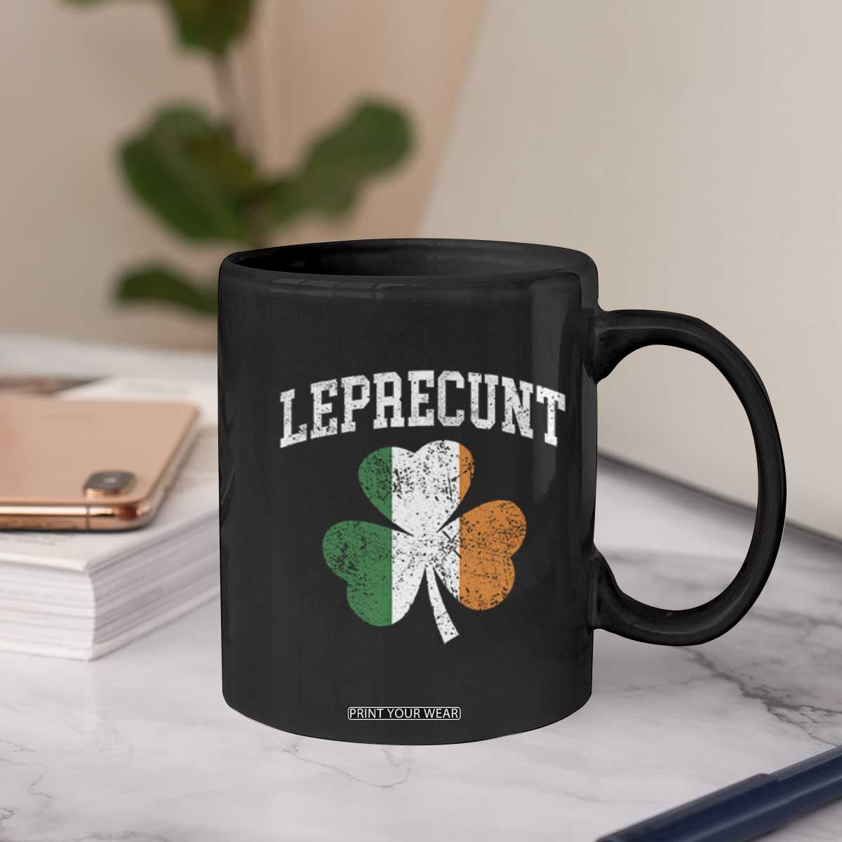 Funny Leprecunt St Patricks Day Coffee Mug Vintage Irish Shamrock Adult Humor TS11 Print Your Wear