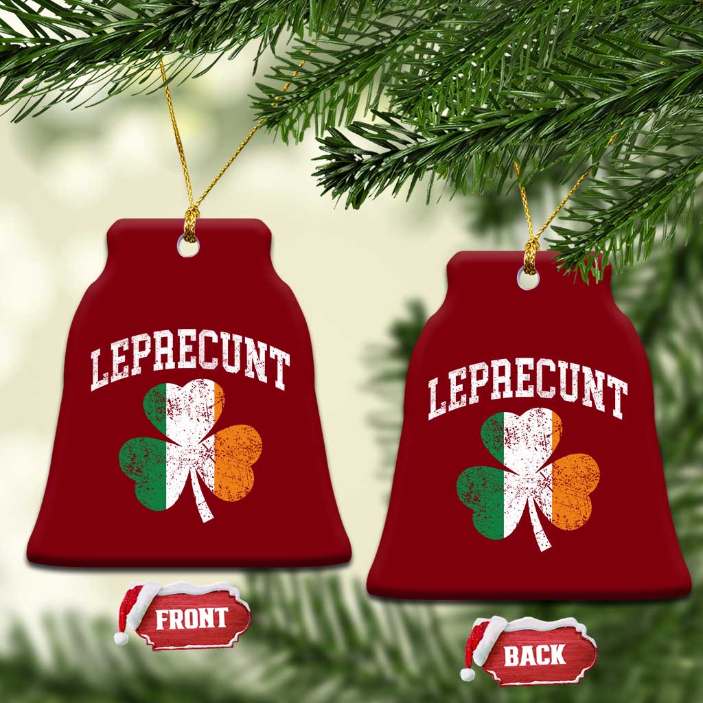 Funny Leprecunt St Patricks Day Ceramic Ornament Vintage Irish Shamrock Adult Humor TS11 Print Your Wear