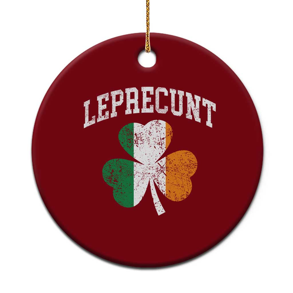 Funny Leprecunt St Patricks Day Ceramic Ornament Vintage Irish Shamrock Adult Humor TS11 1pc Red Print Your Wear