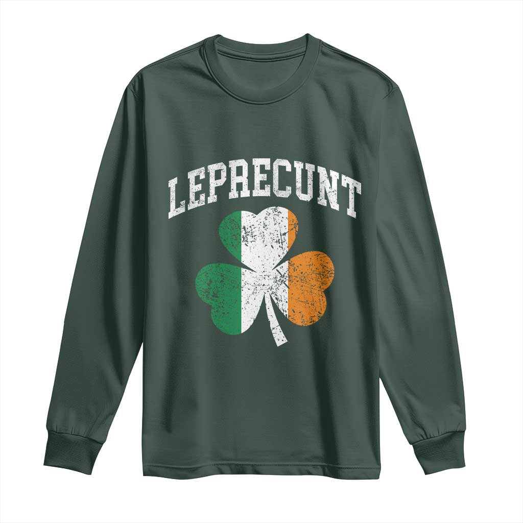 Funny Leprecunt St Patricks Day Long Sleeve Shirt Vintage Irish Shamrock Adult Humor TS11 Dark Forest Green Print Your Wear