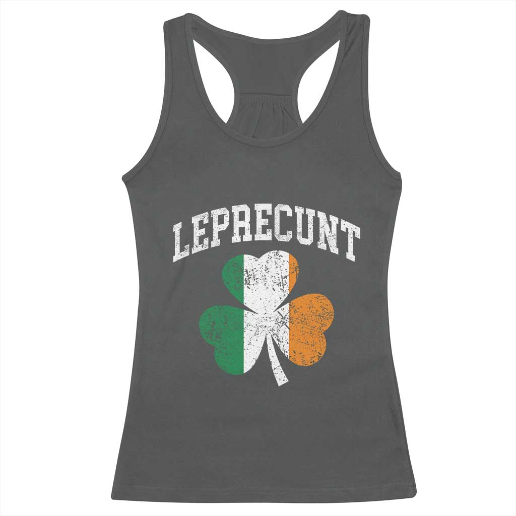 Funny Leprecunt St Patricks Day Racerback Tank Top Vintage Irish Shamrock Adult Humor TS11 Dark Heather Print Your Wear