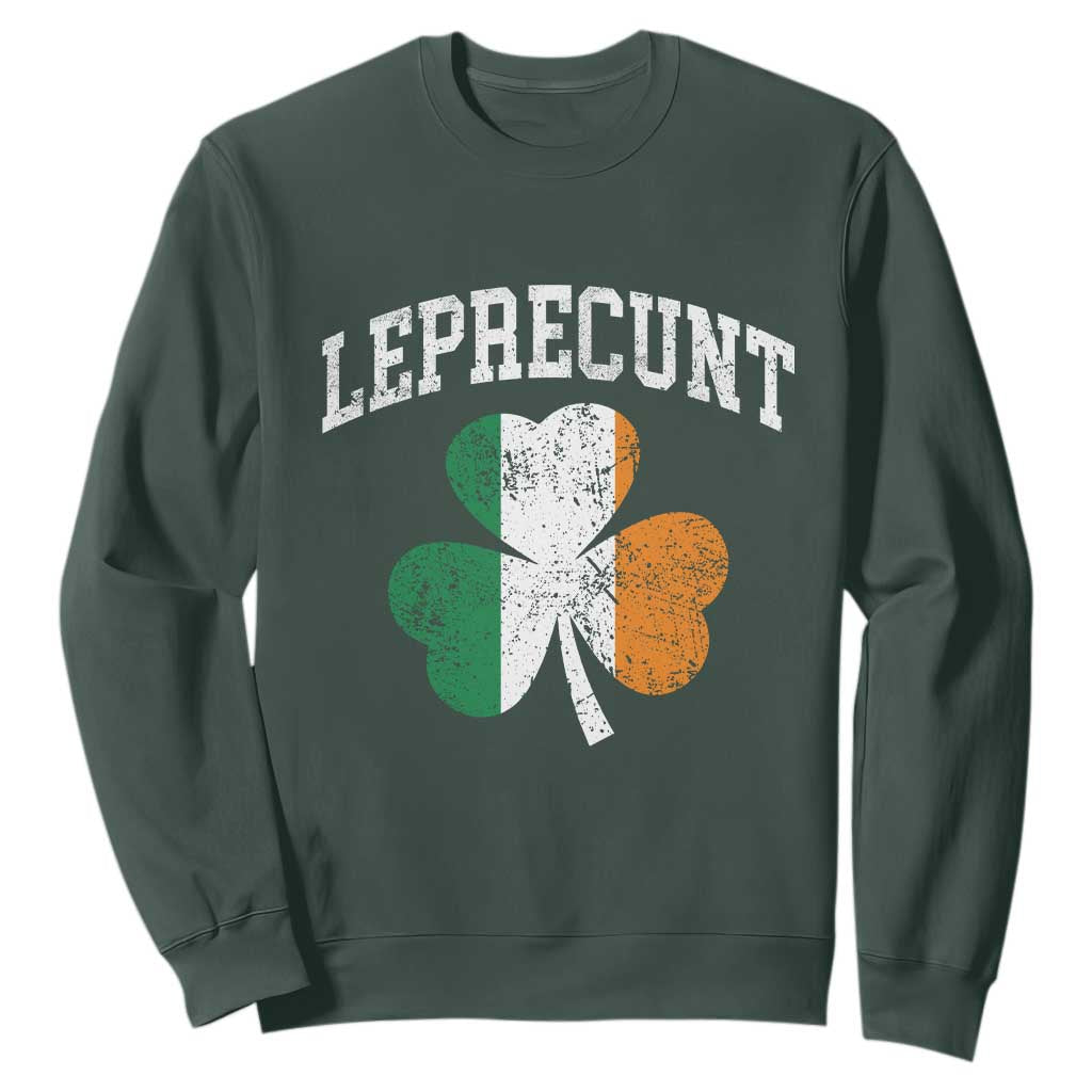 Funny Leprecunt St Patricks Day Sweatshirt Vintage Irish Shamrock Adult Humor TS11 Dark Forest Green Print Your Wear