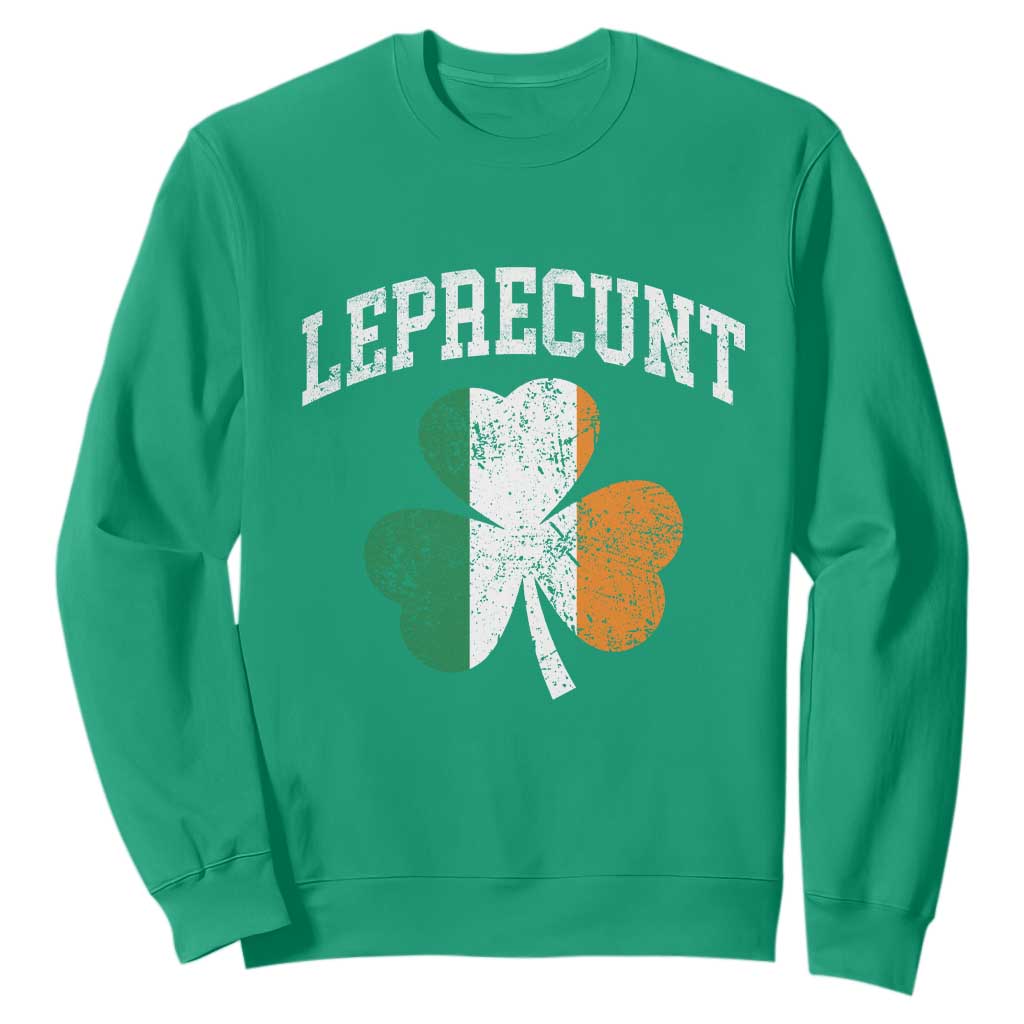Funny Leprecunt St Patricks Day Sweatshirt Vintage Irish Shamrock Adult Humor TS11 Irish Green Print Your Wear