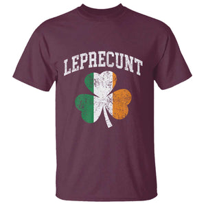 Funny Leprecunt St Patricks Day T Shirt Vintage Irish Shamrock Adult Humor TS11 Maroon Print Your Wear