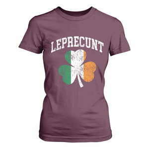 Funny Leprecunt St Patricks Day T Shirt For Women Vintage Irish Shamrock Adult Humor TS11 Maroon Print Your Wear