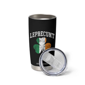 Funny Leprecunt St Patricks Day Tumbler Cup Vintage Irish Shamrock Adult Humor TS11 Print Your Wear