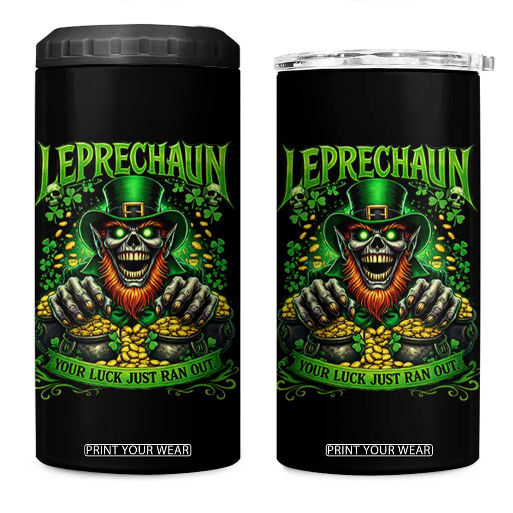 St Patricks Day Horror Leprechaun 4 in 1 Can Cooler Tumbler Your Luck Just Ran Out Creepy St Pattys Day TS11 One Size: 16 oz Black Print Your Wear