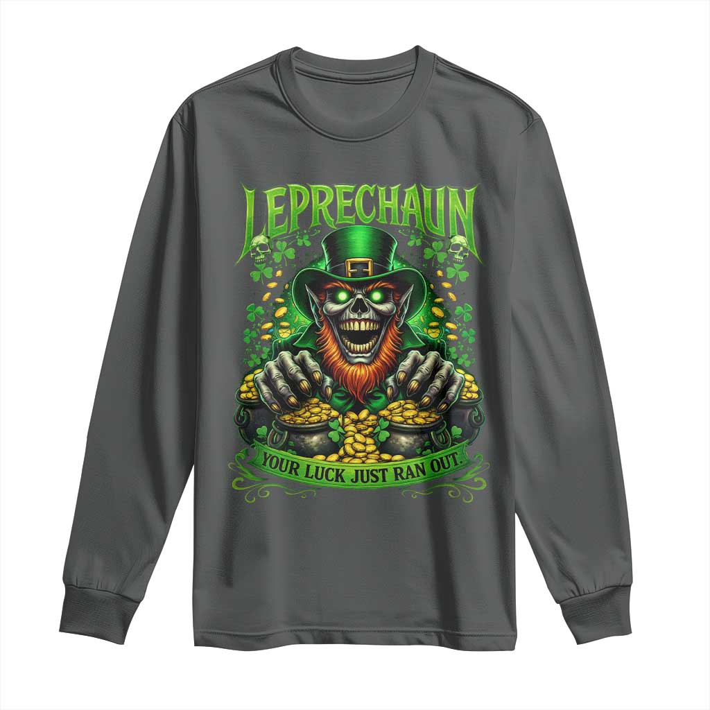 St Patricks Day Horror Leprechaun Long Sleeve Shirt Your Luck Just Ran Out Creepy St Pattys Day TS11 Dark Heather Print Your Wear