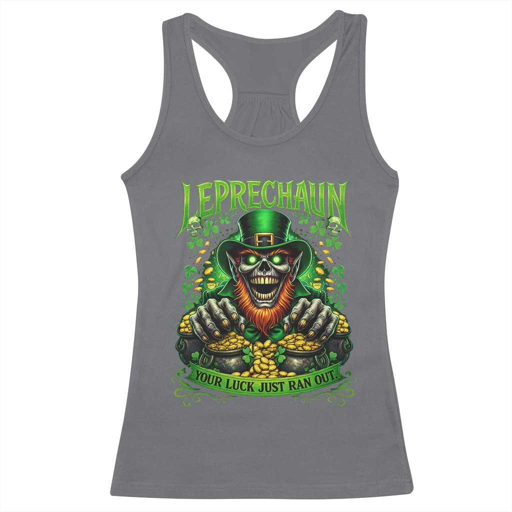 St Patricks Day Horror Leprechaun Racerback Tank Top Your Luck Just Ran Out Creepy St Pattys Day TS11 Charcoal Print Your Wear
