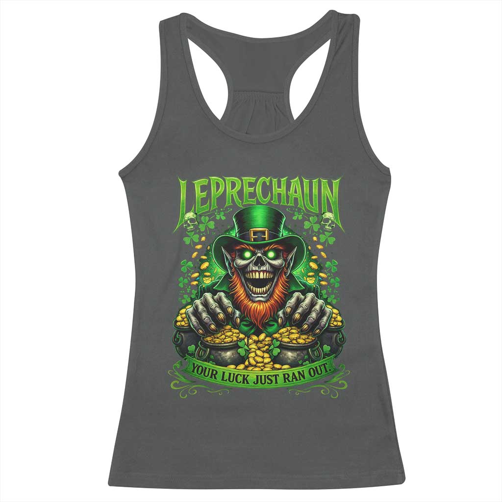 St Patricks Day Horror Leprechaun Racerback Tank Top Your Luck Just Ran Out Creepy St Pattys Day TS11 Dark Heather Print Your Wear