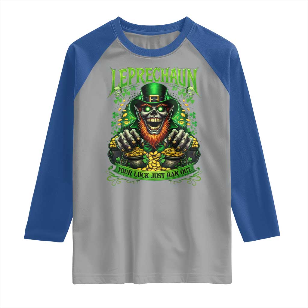 St Patricks Day Horror Leprechaun Raglan Shirt Your Luck Just Ran Out Creepy St Pattys Day TS11 Sport Gray Royal Print Your Wear