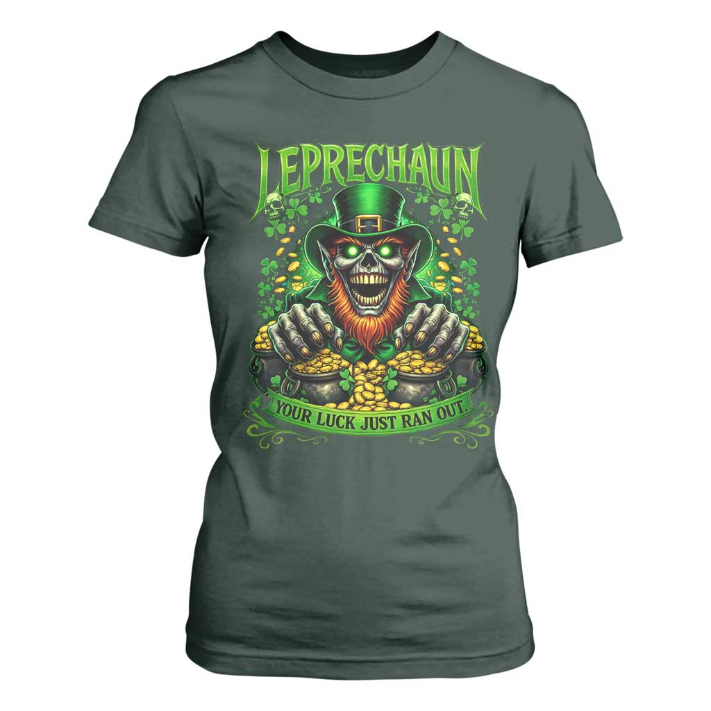 St Patricks Day Horror Leprechaun T Shirt For Women Your Luck Just Ran Out Creepy St Pattys Day TS11 Dark Forest Green Print Your Wear
