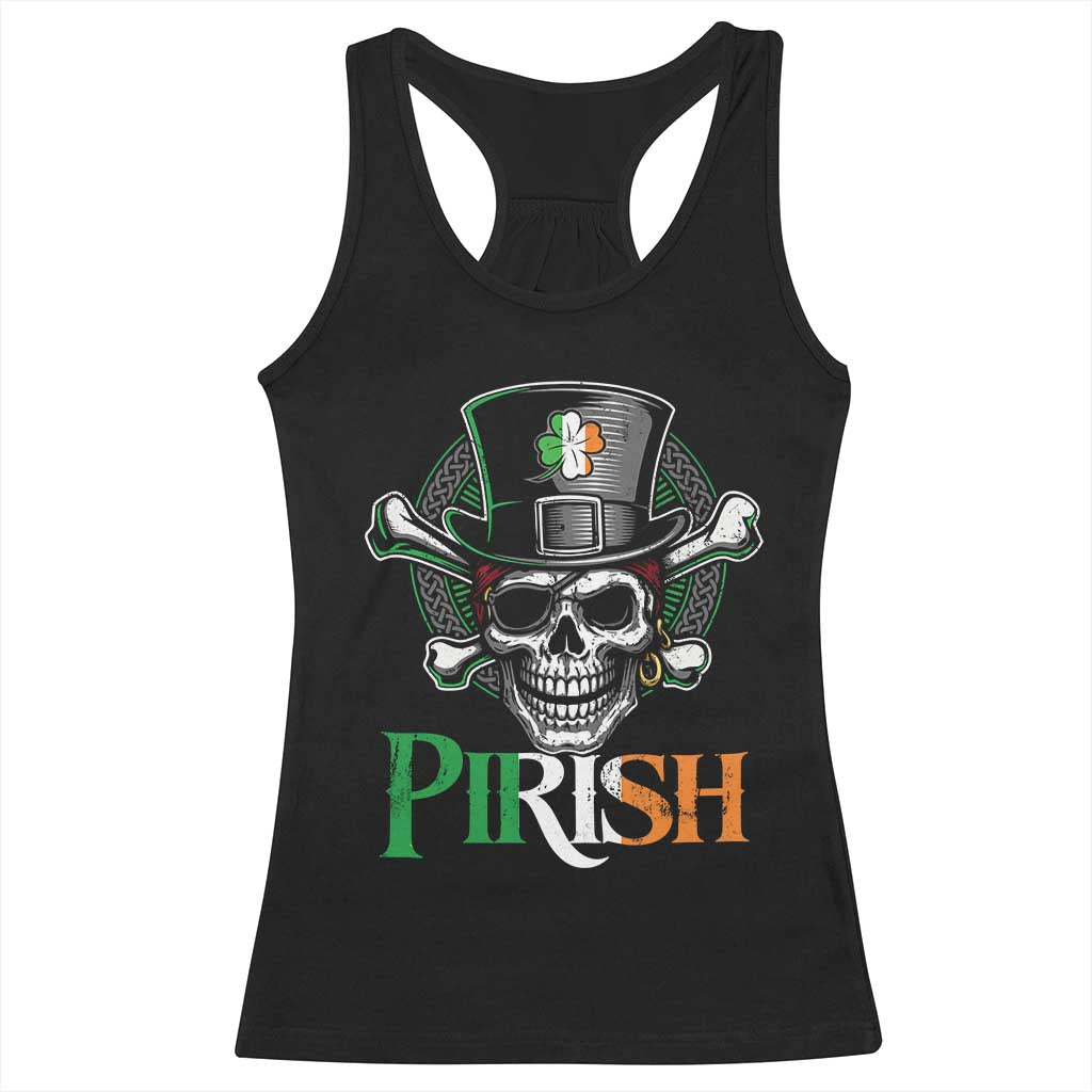 Funny St Patricks Day Pirate Racerback Tank Top Pirish Vintage Irish Pirate Skull TS11 Black Print Your Wear