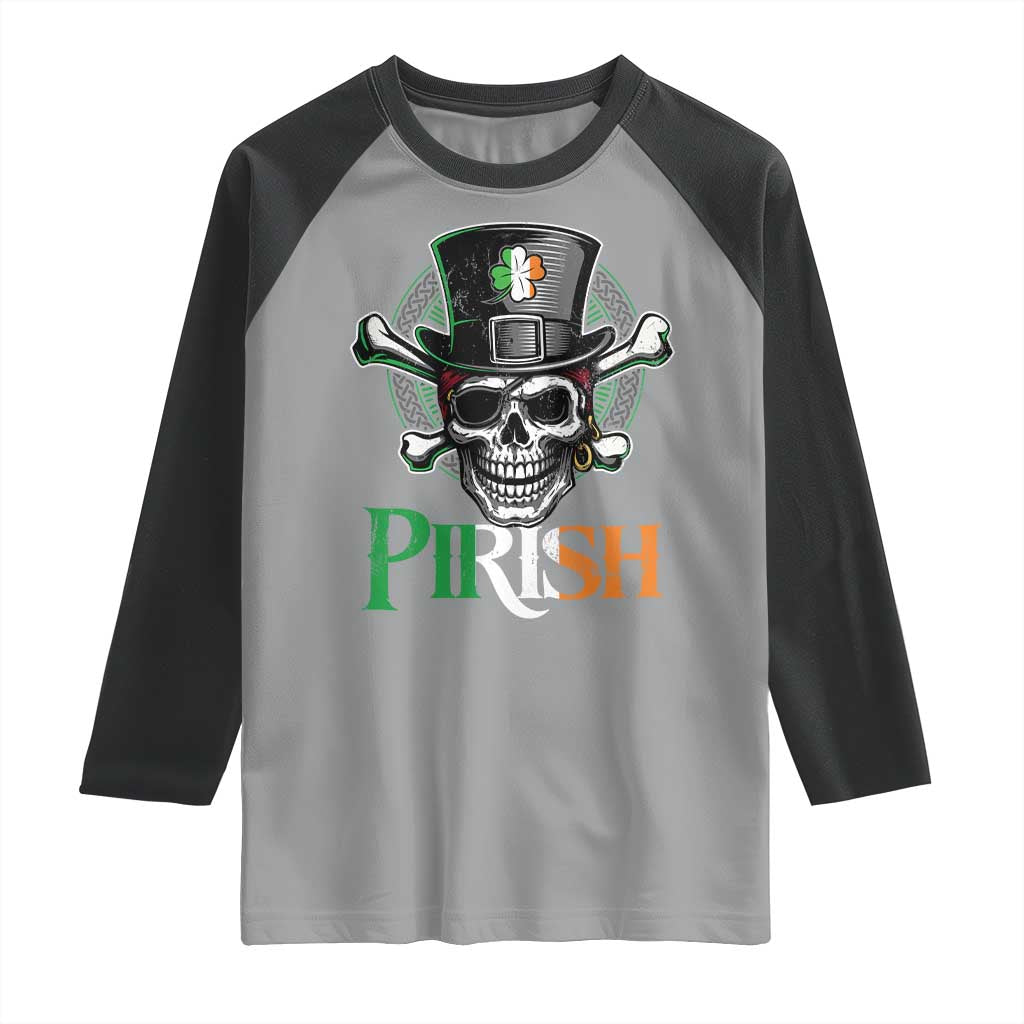 Funny St Patricks Day Pirate Raglan Shirt Pirish Vintage Irish Pirate Skull TS11 Sport Gray Black Print Your Wear
