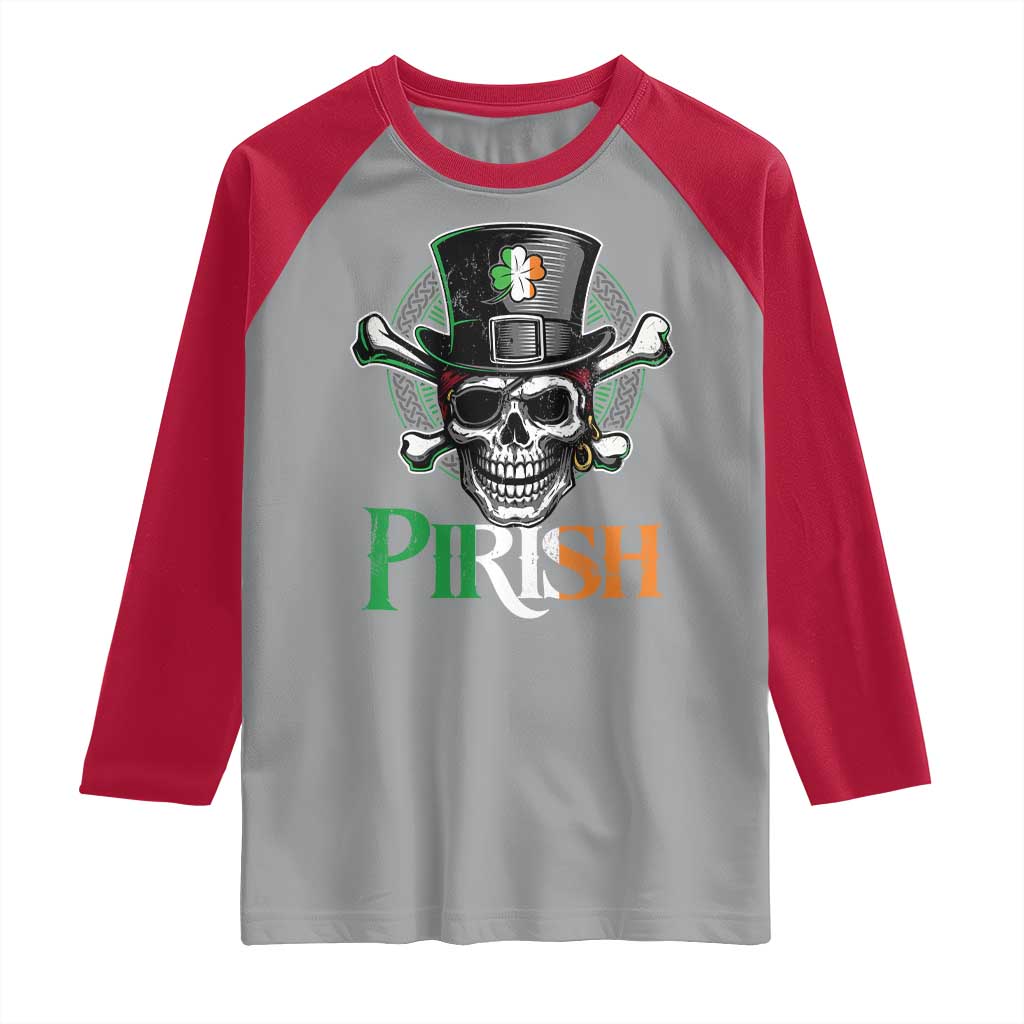 Funny St Patricks Day Pirate Raglan Shirt Pirish Vintage Irish Pirate Skull TS11 Sport Gray Red Print Your Wear