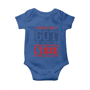 We All We Got We All We Need Baby Onesie Football Fan Stars Game Day TS11 Royal Blue Print Your Wear