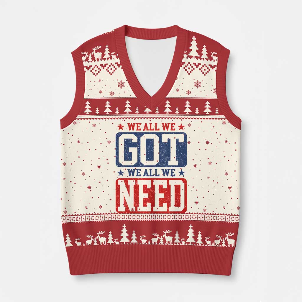 We All We Got We All We Need V-Neck Knit Sweater Vest Football Fan Stars Game Day TS11 Beige Red Print Your Wear