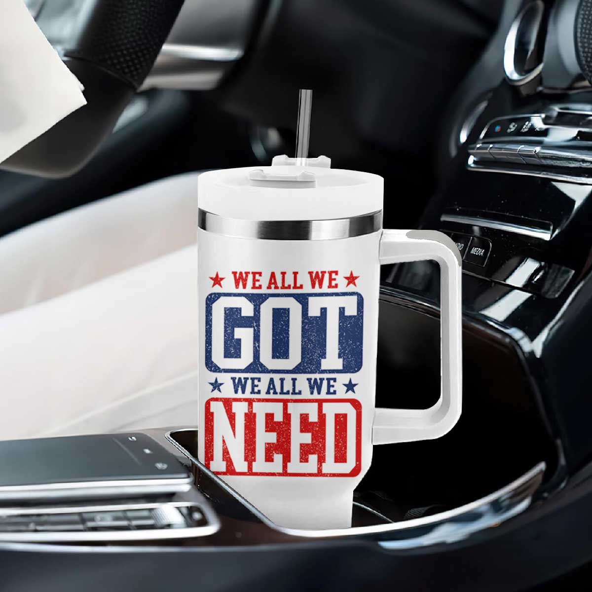 We All We Got We All We Need Tumbler With Handle Football Fan Stars Game Day TS11 Print Your Wear