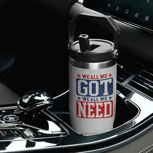 We All We Got We All We Need Flip Straw Tumbler Football Fan Stars Game Day TS11 Print Your Wear