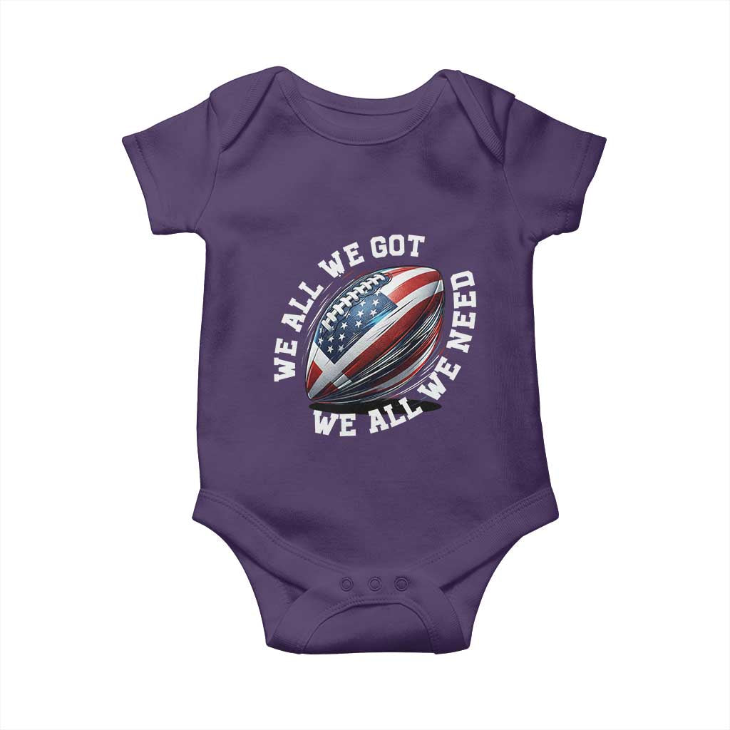 We All We Got We All We Need Baby Onesie American Flag Football Fan TS11 Purple Print Your Wear