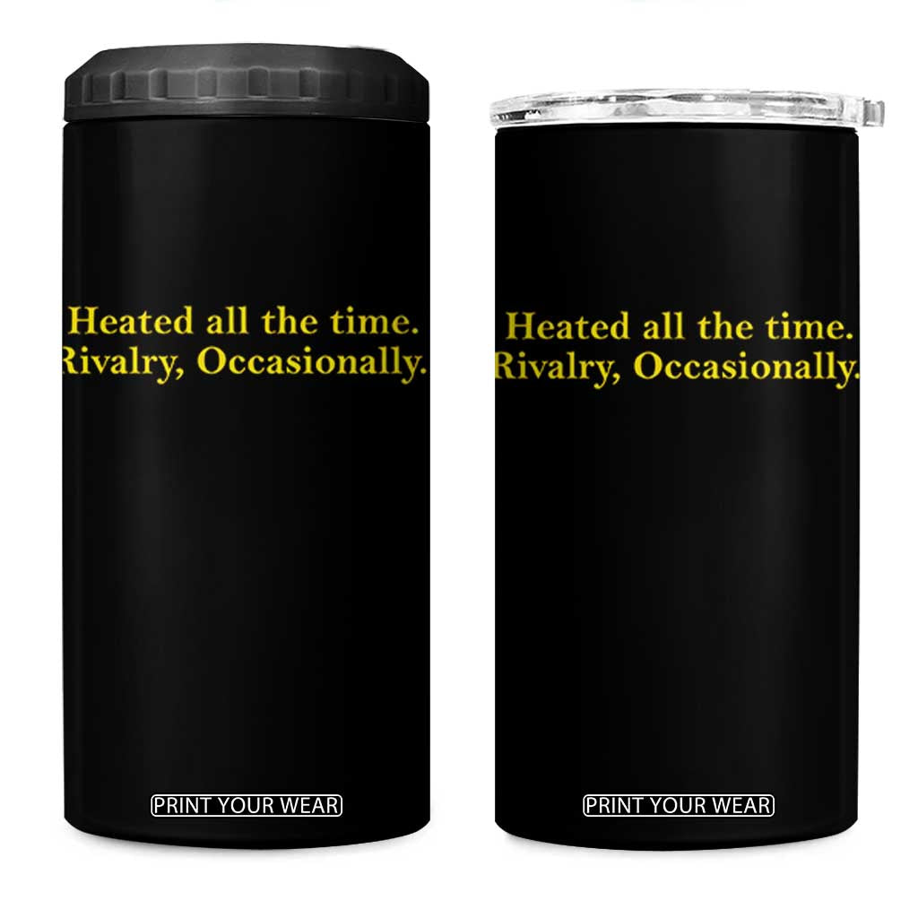 Funny Heated All The Time Rivalry Occasionally 4 in 1 Can Cooler Tumbler LGBT Hockey Romance TS11 One Size: 16 oz Black Print Your Wear