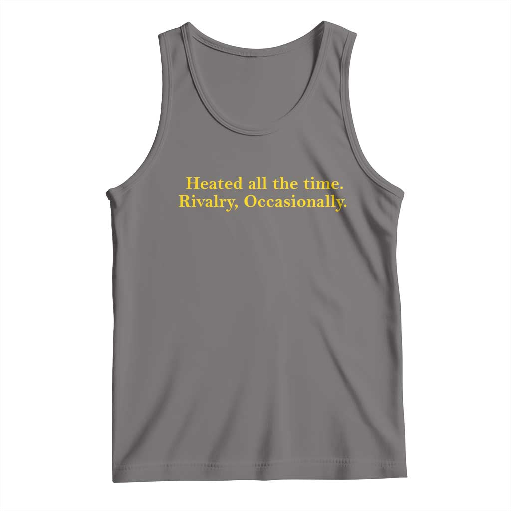 Funny Heated All The Time Rivalry Occasionally Tank Top LGBT Hockey Romance TS11 Deep Heather Print Your Wear