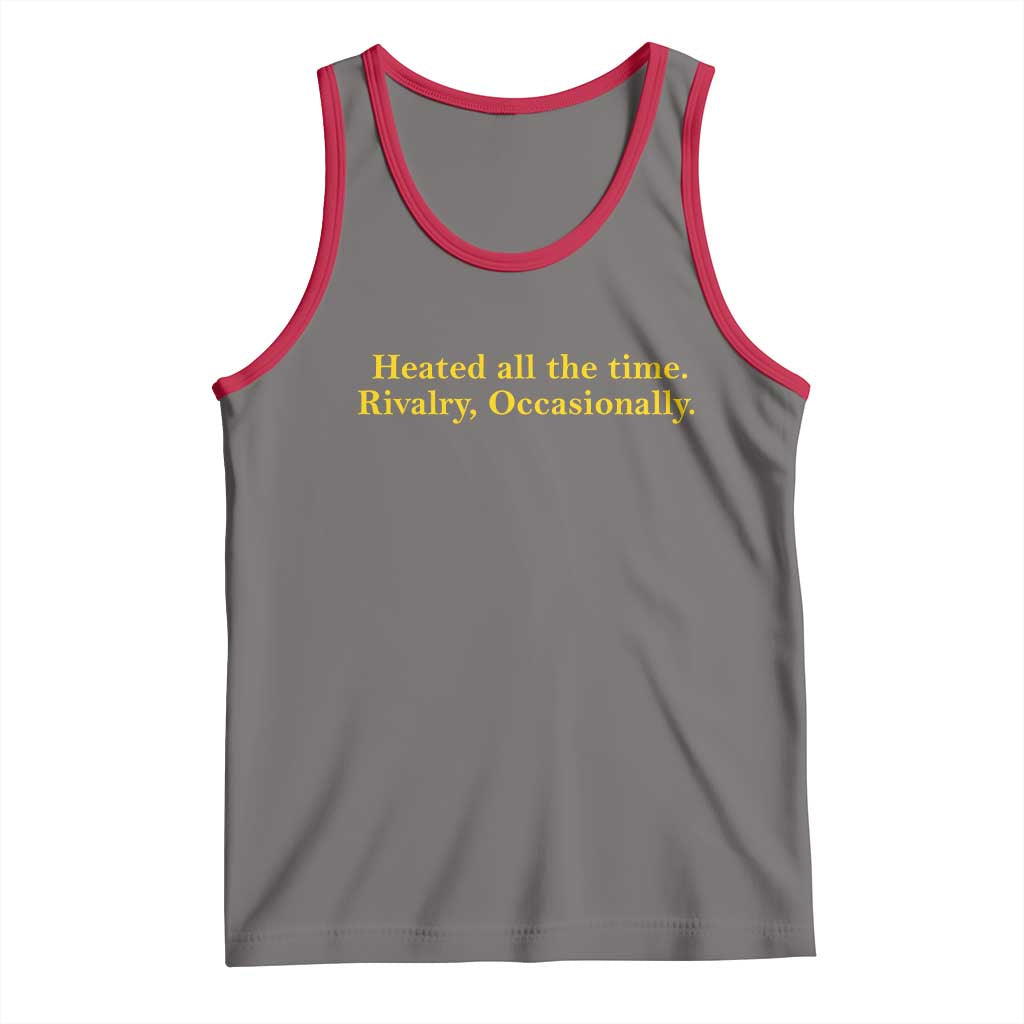 Funny Heated All The Time Rivalry Occasionally Tank Top LGBT Hockey Romance TS11 Deep Heather Red Print Your Wear