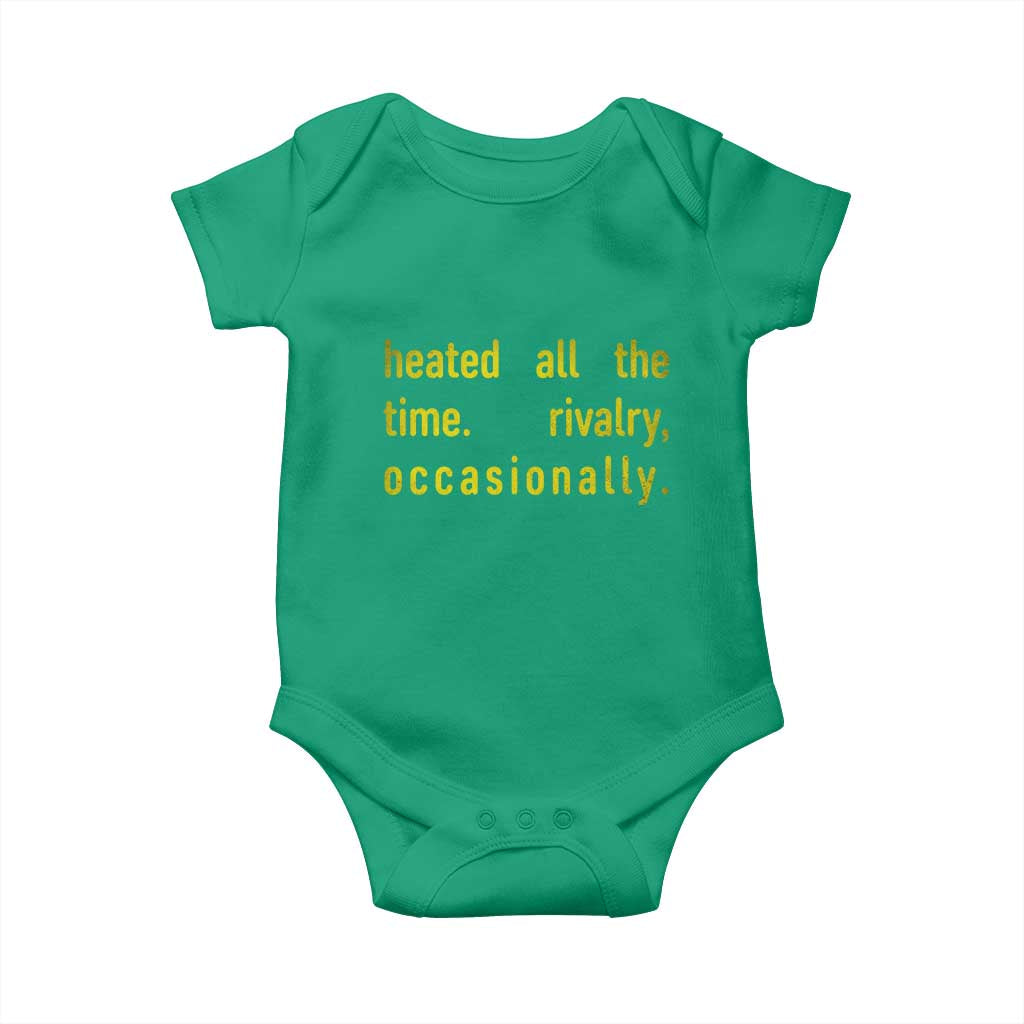 Funny Heated All The Time Rivalry Occasionally Baby Onesie LGBT Ice Hockey TS11 Irish Green Print Your Wear