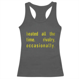 Funny Heated All The Time Rivalry Occasionally Racerback Tank Top LGBT Ice Hockey TS11 Dark Heather Print Your Wear