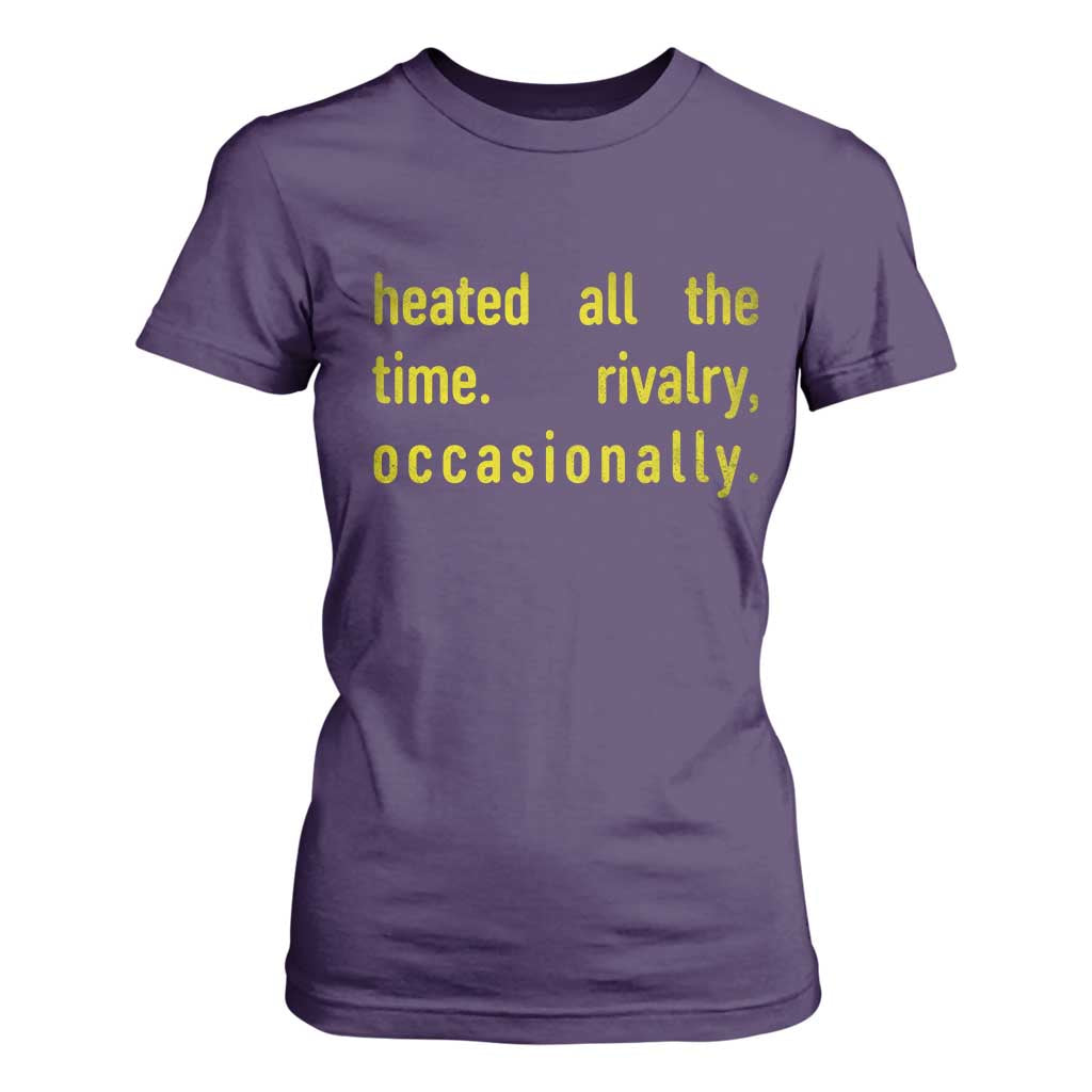 Funny Heated All The Time Rivalry Occasionally T Shirt For Women LGBT Ice Hockey TS11 Purple Print Your Wear