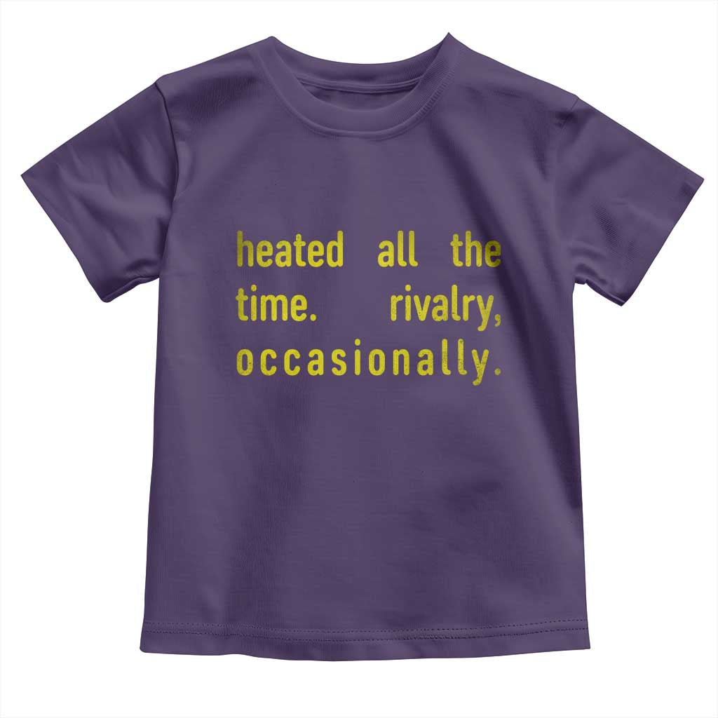 Funny Heated All The Time Rivalry Occasionally Toddler T Shirt LGBT Ice Hockey TS11 Purple Print Your Wear