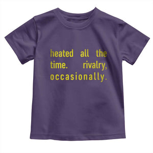 Funny Heated All The Time Rivalry Occasionally Toddler T Shirt LGBT Ice Hockey TS11 Purple Print Your Wear