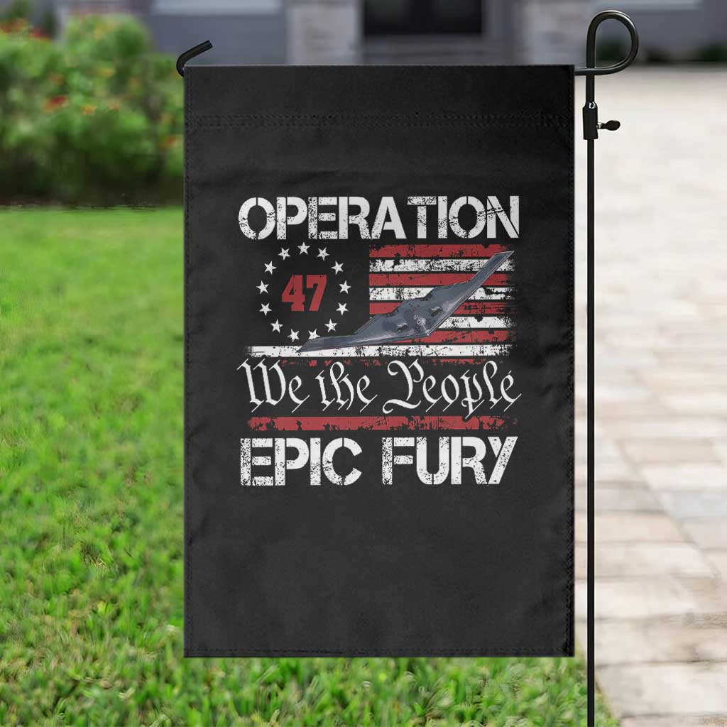 Operation Epic Fury Garden Flag Military Bomber Stealth Jet Vintage American Flag TS11 Print Your Wear