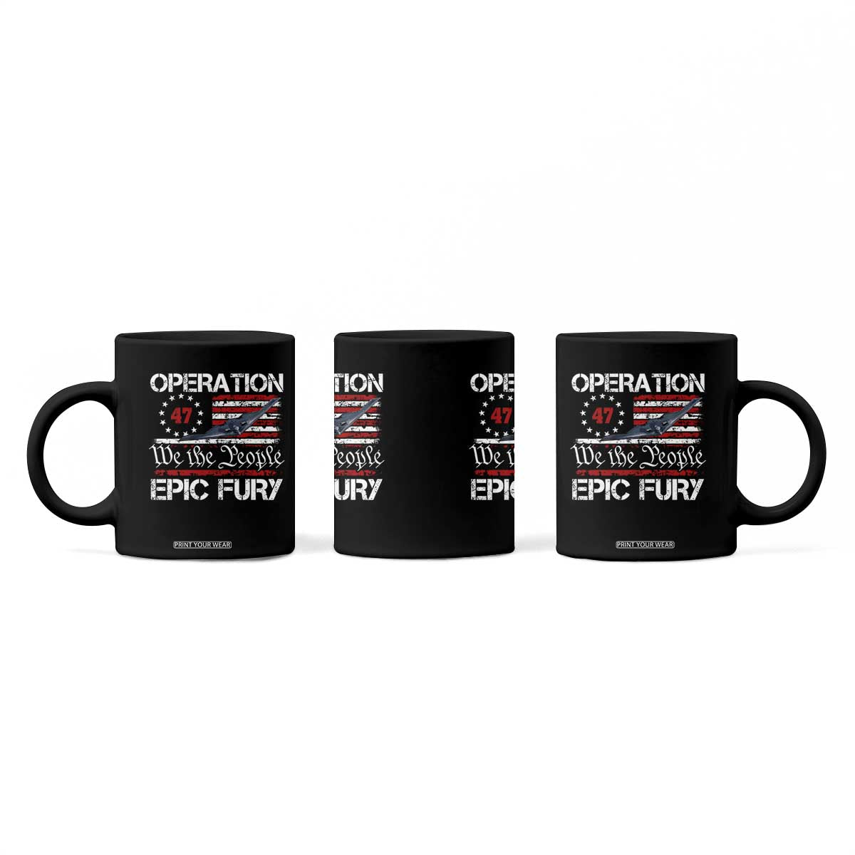 Operation Epic Fury Coffee Mug Military Bomber Stealth Jet Vintage American Flag TS11 Print Your Wear