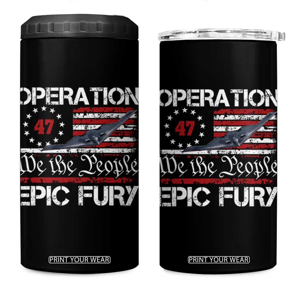 Operation Epic Fury 4 in 1 Can Cooler Tumbler Military Bomber Stealth Jet Vintage American Flag TS11 One Size: 16 oz Black Print Your Wear