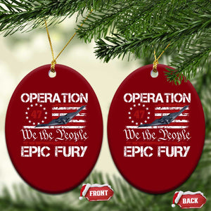 Operation Epic Fury Ceramic Ornament Military Bomber Stealth Jet Vintage American Flag TS11 Print Your Wear