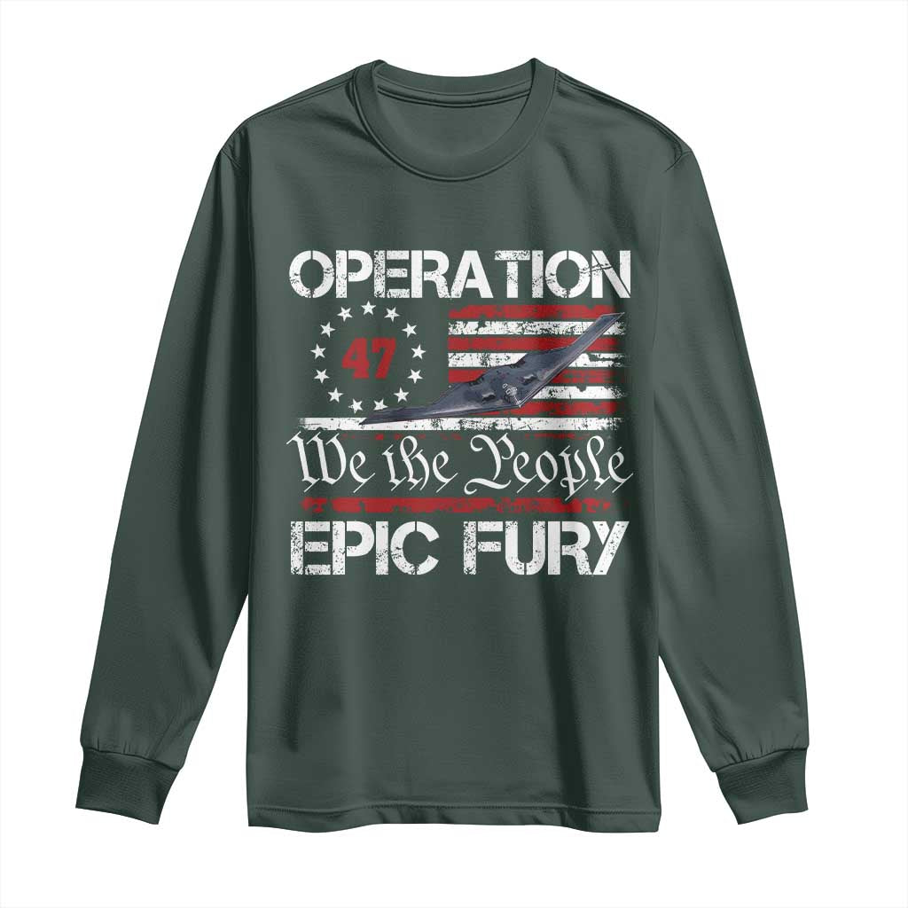 Operation Epic Fury Long Sleeve Shirt Military Bomber Stealth Jet Vintage American Flag TS11 Dark Forest Green Print Your Wear