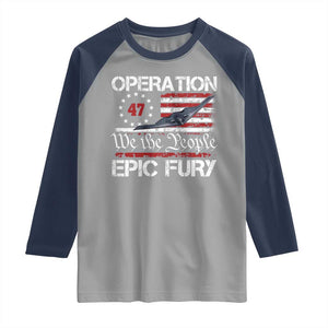 Operation Epic Fury Raglan Shirt Military Bomber Stealth Jet Vintage American Flag TS11 Sport Gray Navy Print Your Wear