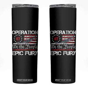 Operation Epic Fury Skinny Tumbler Military Bomber Stealth Jet Vintage American Flag TS11 Black Print Your Wear