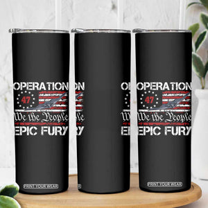 Operation Epic Fury Skinny Tumbler Military Bomber Stealth Jet Vintage American Flag TS11 Print Your Wear