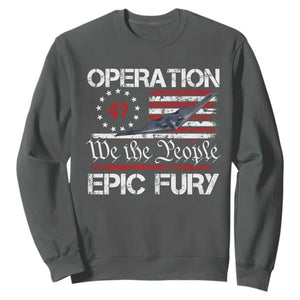 Operation Epic Fury Sweatshirt Military Bomber Stealth Jet Vintage American Flag TS11 Dark Heather Print Your Wear