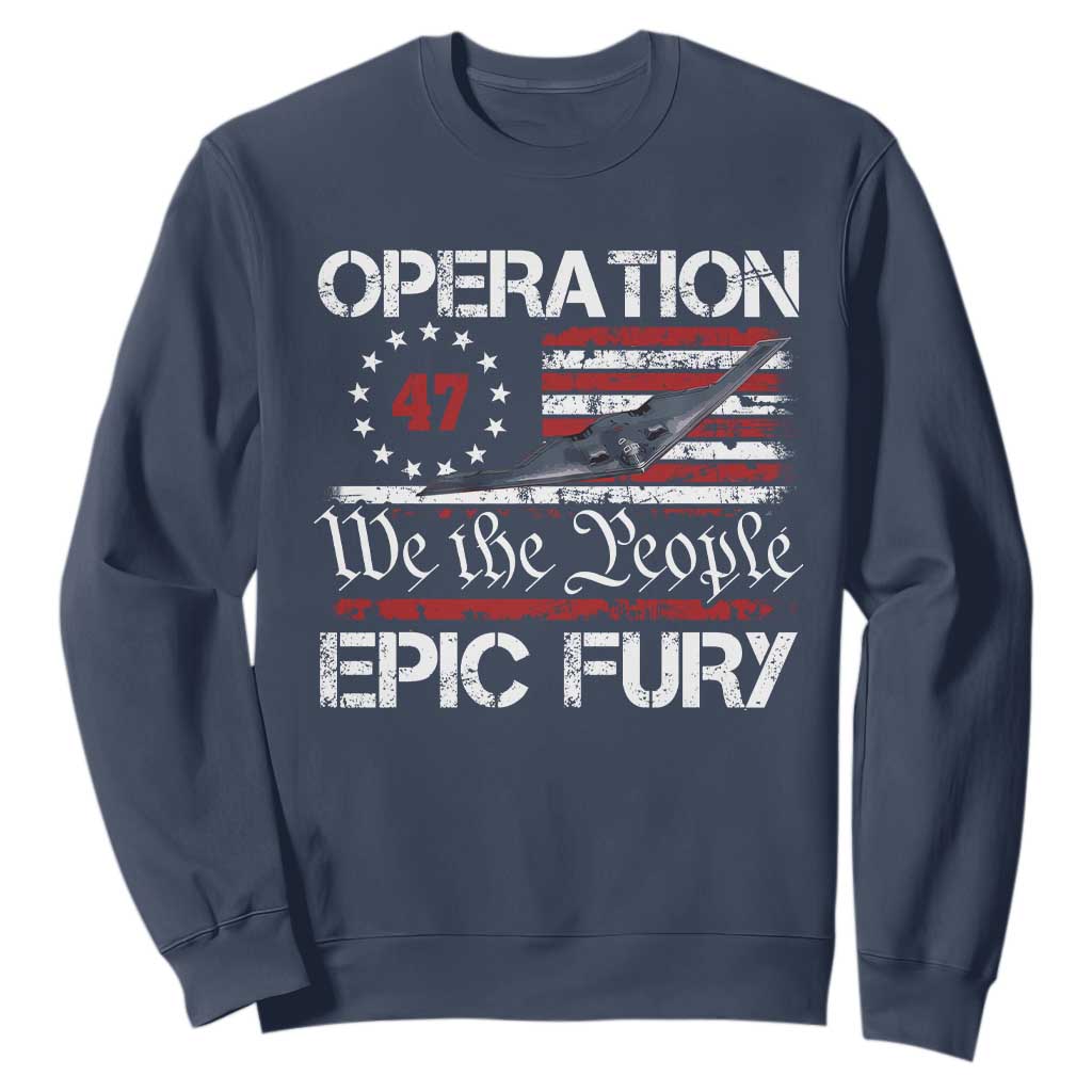 Operation Epic Fury Sweatshirt Military Bomber Stealth Jet Vintage American Flag TS11 Navy Print Your Wear